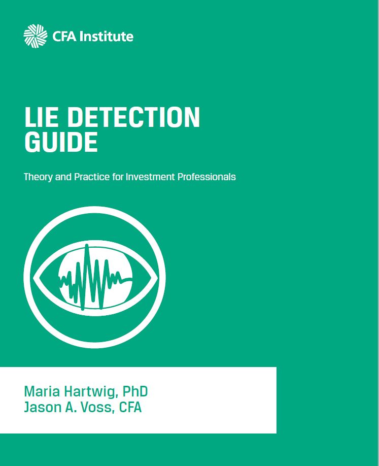 Lie Detection Guide: Theory & Practice for Investment Professionals